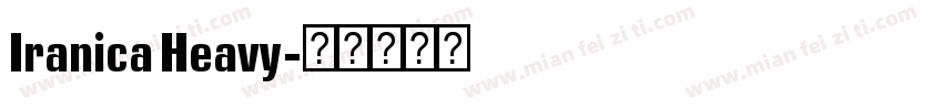 Iranica Heavy字体转换